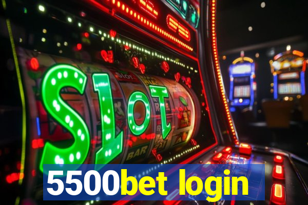 5500bet login